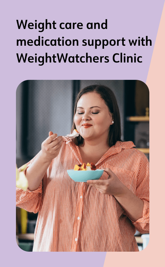 Weight care and medication support with WeightWatchers Clinic