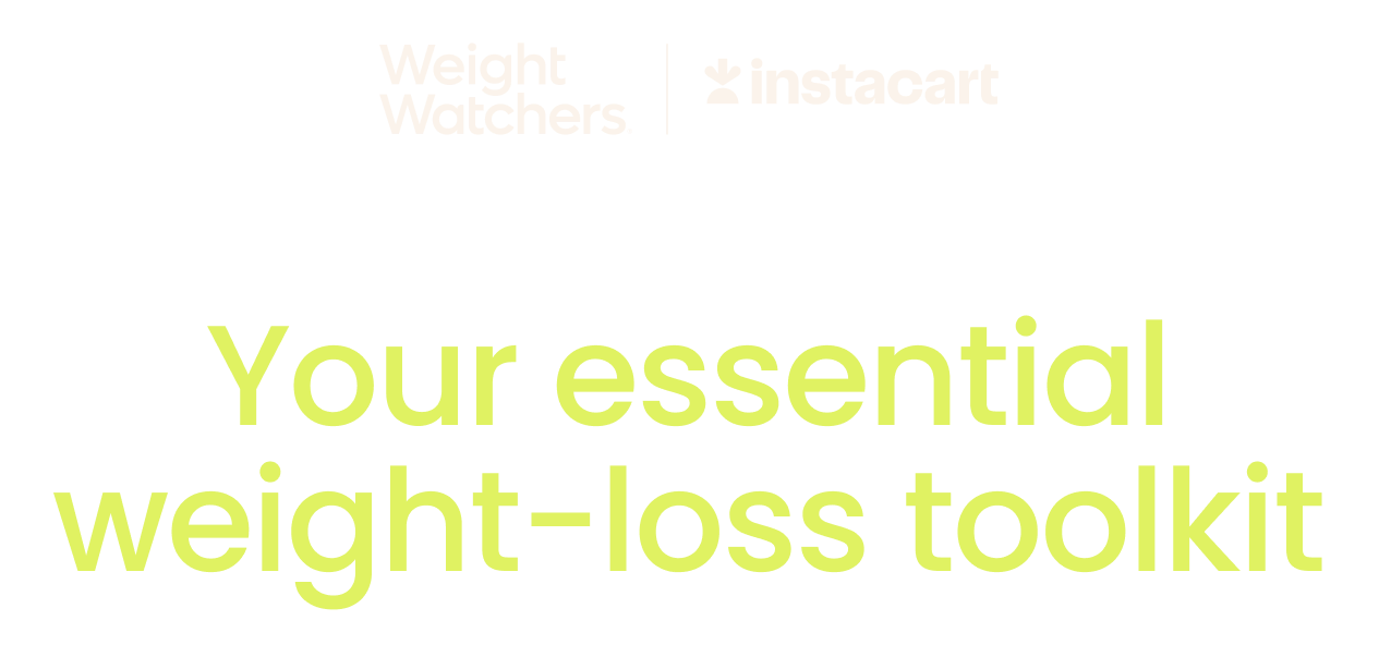 WeightWatchers | instacart. Your essential weight-loss toolkit