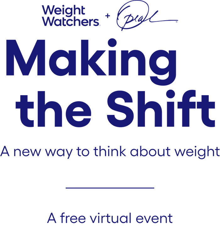 ww + oprah making the shift: a new way to think about weight. Free virtual event May 9, 6pm ET
