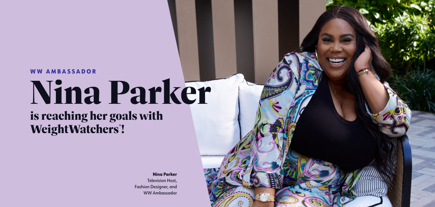  WW AMBASSADOR Nina Parker is reaching her goals with Weight Watchers! Nina Parker: Television Host, Fashion Designer, and WW Ambassador